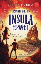 Orfanii apelor - Insula epavei