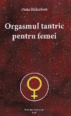 Orgasmul tantric pentru femei