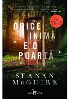 Orice inimă e o poartă (primul volum al seriei Copii în derivă)