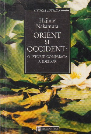 Orient si Occident: o istorie comparata a ideilor