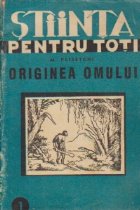 Originea Omului Originea Omului