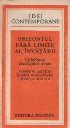 Orizontul fara limite al invatarii. Lichidarea decalajului uman