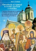 Ortodoxia Apusul traditia spirituala romanilor: