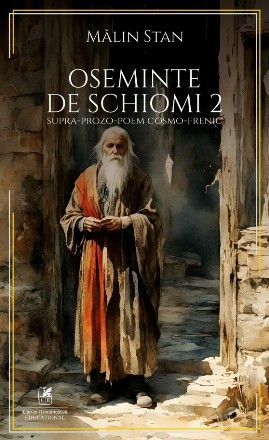 Oseminte de schiomi 2 : supra-prozo-poem cosmo-frenic