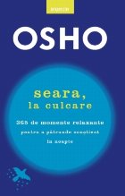 Osho Seara culcare 365 momente