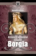 Otrava pumnalul familiei Borgia