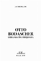 Otto Bodascher urbanist în Timişoara