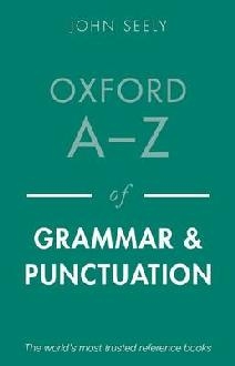 Oxford A-Z of Grammar and Punctuation