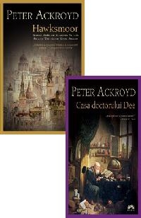 Pachet - Hawksmoor + Casa doctorului Dee
