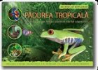 Padurea tropicala Pop Explorer calatorie