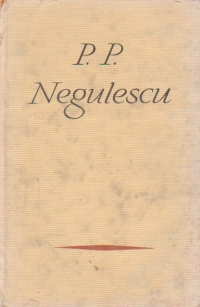Pagini alese - P. P. Negulescu