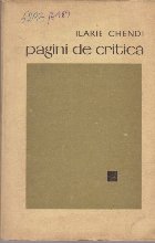 Pagini de Critica - Ilarie Chendi