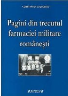 Pagini din trecutul farmaciei militare