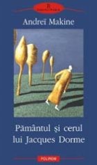 Pamintul cerul lui Jacques Dorme