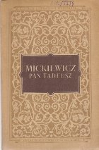 Pan Tadeusz sau ultima incalcare de paminturi in Lituania