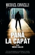 Pana capat (seria Mickey Haller)