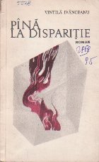 coperta Pana la disparitie - roman -