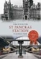Pancras Station Through Time