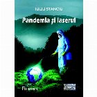 Pandemia si laserul. Roman