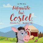 Păţaniile lui Costel, măgăruşul îndărătnic