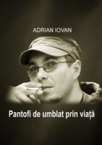 Pantofi de umblat prin viata