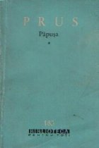 Papusa - Roman, Volumele I, II si III