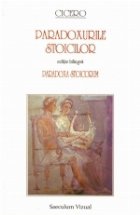 PARADOXURILE STOICILOR PARADOXA STOICORUM Editie