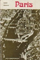Paris (Andre Maurois) Paris (Andre Maurois)