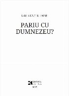 Pariu Dumnezeu