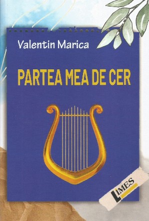 Partea mea de cer : antologie de autor