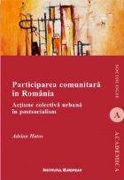 Participarea comunitara Romania Actiune colectiva