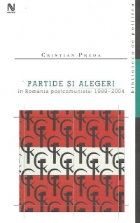 Partide si alegeri in Romania postcomunista 1989-2004