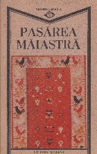 Pasarea maiastra (Sensul creator al existentei umane ca revelatie a folclorului)