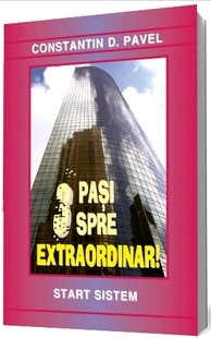 3 Pasi spre Extraordinar!