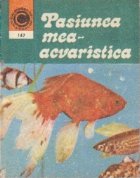 Pasiunea mea - acvaristica