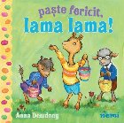 Paşte fericit, Lama Lama