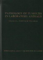 Pathology of tumours in laboratory animals, Volume II - Tumours of the mouse
