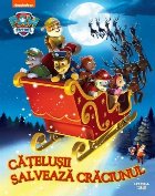 Patrula căţeluşilor : căţeluşii salvează Crăciunul