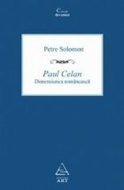 Paul Celan. Dimensiunea romaneasca