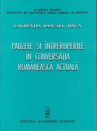 Pauzele si intreruperile in conversatia romaneasca actuala
