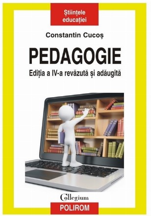Pedagogie (editia a IV-a revazuta si adaugita)