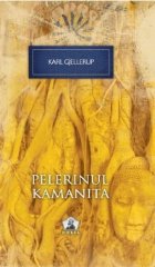 Pelerinul Kamanita - Colectia Nobel, volumul 27