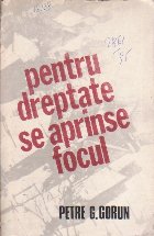 Pentru dreptate se aprinse focul - Poezii