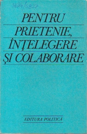 Pentru Prietenie, Intelegere si Colaborare - Vizita oficiala a presedintelui Nicolae Ceausescu si a tovarasei Elena Ceausescu in Japonia, Filipine, Iordania si Tunisia