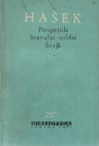 Peripetiile bravului soldat Svejk razboiul