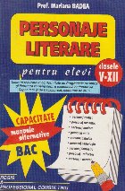 Personaje literare. Pentru elevi clasele V-XII