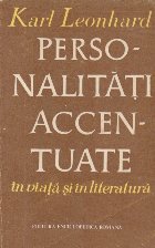 Personalitati accentuate viata literatura