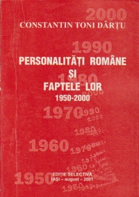 Personalitati romane si faptele lor 1950-2000, Volumul al II-lea