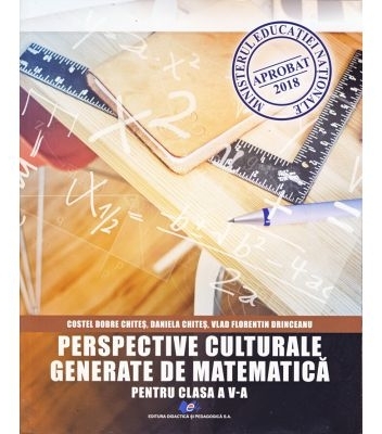 Perspective culturale generate de matematica pentru clasa a V-a