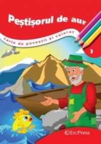 Pestisorul de aur - Carte de povestit si colorat